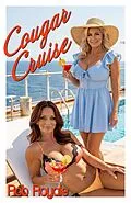 E-Book (epub) Cougar Cruise von Rob Royale