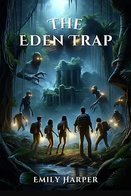 E-Book (epub) The Eden Trap von Emily Harper