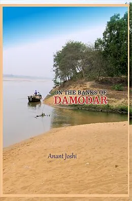 E-Book (epub) On The Banks of Damodar von Anant Joshi