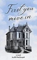 E-Book (epub) First You Move In von Bd MacDougall