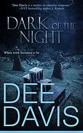 E-Book (epub) Dark Of The Night (Random Heroes, #3) von Dee Davis