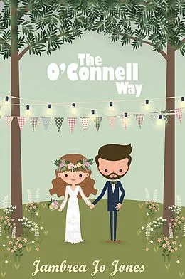 E-Book (epub) The O'Connell Way von Jambrea Jo Jones