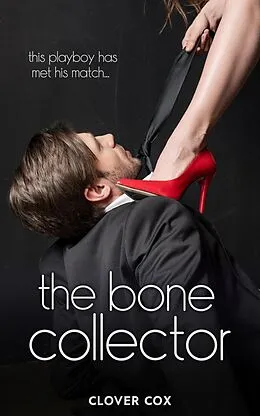E-Book (epub) The Bone Collector von Clover Cox