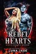 E-Book (epub) Rebel Hearts von Luna Jade