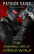 E-Book (epub) The Chronicles of Jonas Wolf von Patrick Gaido