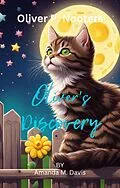 E-Book (epub) Oliver P. Nooters Oliver's Discovery von Amanda M. Davis
