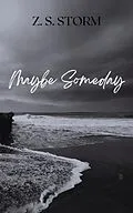 E-Book (epub) Maybe Someday von Z. S. Storm