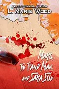 E-Book (epub) Mars, The Band Man and Sara Sue von L . Marie Wood