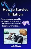 E-Book (epub) How to Survive Inflation von J. B. Meyer