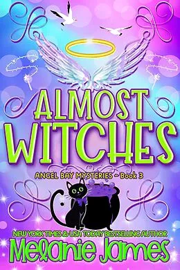 E-Book (epub) Almost Witches von Melanie James