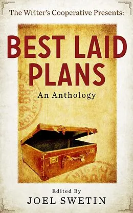 E-Book (epub) Best Laid Plans (WCPNW Anthologies, #5) von Writers Cooperative of the Pacific Northwest