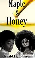 E-Book (epub) Maple and Honey von Gerald Johnson