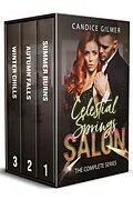 E-Book (epub) Celestial Springs Salon: The Complete Series von Candice Gilmer