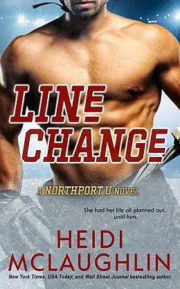 E-Book (epub) Line Change von Heidi Mclaughlin