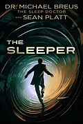 E-Book (epub) The Sleeper von Michael Breus, Sean Platt