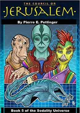 E-Book (epub) The Council on Jerusalem (Sodality Universe, #5) von Pierre E Pettinger
