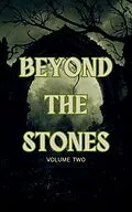 E-Book (epub) Beyond the Stones Volume 2 von Mt Hart