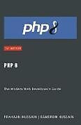 Couverture cartonnée PHP 8 de Frahaan Hussain, Kameron Hussain