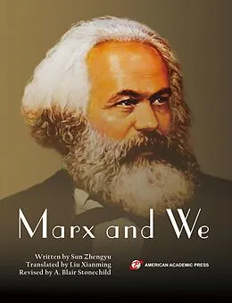 E-Book (epub) Marx and We von Sun Zhengyu