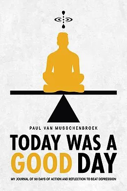 E-Book (epub) Today Was a Good Day von Paul van Musschenbroek