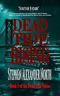 E-Book (epub) Dead Tide Rising (Dead Tide Series, #2) von Stephen Alexander North