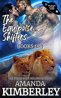 E-Book (epub) The Equipoise Shifters (The Equipoise Solar System Series, #4) von Amanda Kimberley