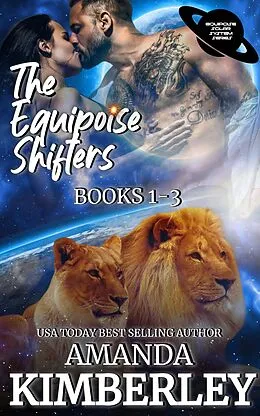 E-Book (epub) The Equipoise Shifters (The Equipoise Solar System Series, #4) von Amanda Kimberley