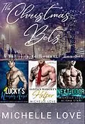 E-Book (epub) The Christmas Bets: A Billionaire Romance Box Set von Michelle Love