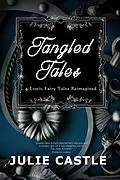 E-Book (epub) Tangled Tales von Julie Castle