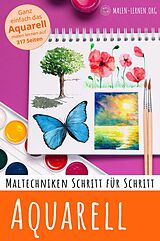 E-Book (epub) Aquarell Malen lernen von Martina Faessler