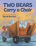 E-Book (epub) Two Bears Carry a Chair von David Barrow