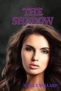 E-Book (epub) The Shadow (Sinner's Paradise, #7) von Nicole Willard