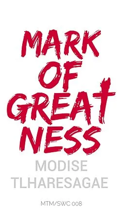 E-Book (epub) Mark of Greatness von Modise Tlharesagae