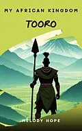 E-Book (epub) My African Kingdom Tooro von Melody Hope