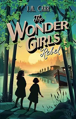 E-Book (epub) The Wonder Girls Rebel von J. M. Carr