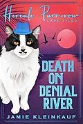 E-Book (epub) Death on Denial River von Jamie Kleinkauf
