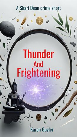 eBook (epub) Thunder and Frightening de Karen Guyler