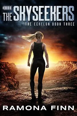 E-Book (epub) The Skyseekers (The Echelon, #3) von Ramona Finn
