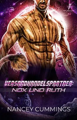 E-Book (epub) Versandhandelspartner: Nox und Ruth (Tail and Claw Deutsch, #5) von Nancey Cummings