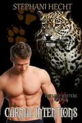 E-Book (epub) Carnal Intentions (Lost Shifters, #4) von Stephani Hecht