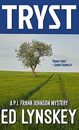 eBook (epub) Tryst (P.I. Frank Johnson Mystery Series, #25) de Ed Lynskey