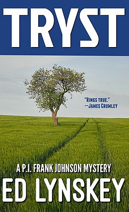 eBook (epub) Tryst (P.I. Frank Johnson Mystery Series, #25) de Ed Lynskey