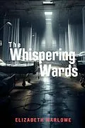 E-Book (epub) The Whispering Wards von Elizabeth Marlowe
