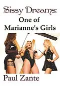 E-Book (epub) Sissy Dreams: One of Marianne's Girls von Paul Zante
