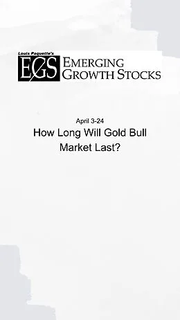 E-Book (epub) How Long Will Gold Bull Market Last? (Gold Sector, #2) von Louis Paquette