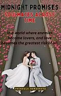 E-Book (epub) Midnight Promises : Soulmates Across Time von Phindulo Ramavhoya