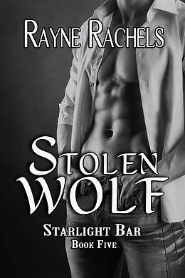 E-Book (epub) Stolen Wolf von Rayne Rachels