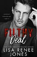 E-Book (epub) Filthy Deal (Scandalous Billionaires, #2) von Lisa Renee Jones