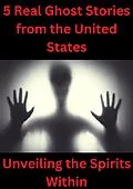 E-Book (epub) 5 Real Ghost Stories from the United States von Isabella Stephen