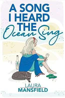 E-Book (epub) A Song I Heard The Ocean Sing von Laura Mansfield